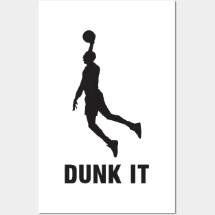 Dunk It - Basketball Shirt Posters and Art